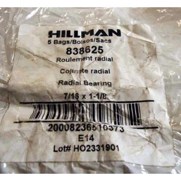 5 NEW HILLMAN GROUP 838625 RADIAL BEARINGS #3 image