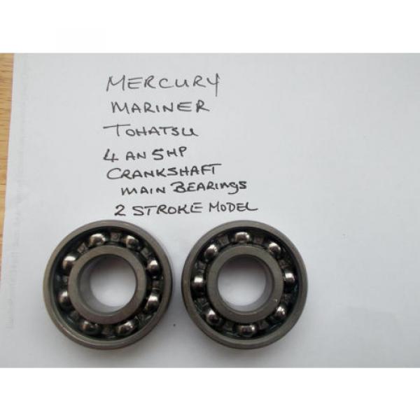 OUTBOARD MOTOR MERCURY-MARINER-TOHATSU 2 STROKE CRANKSHAFT  BEARINGS 4 AND 5HP #1 image