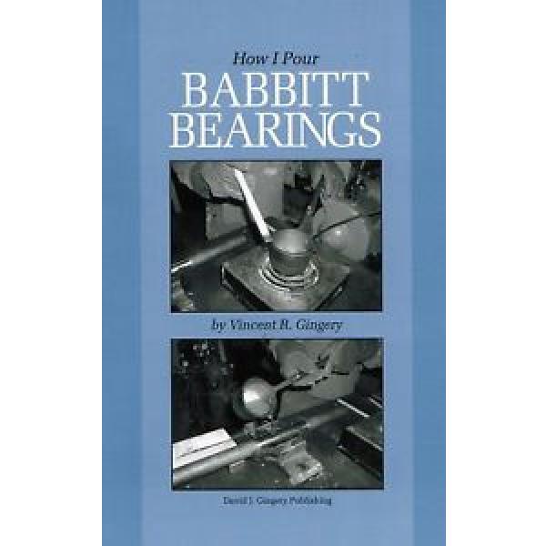 How To Pour Babbitt Bearings Hit Miss Gas Motor Engine Gingery Tractor Rod Main #1 image