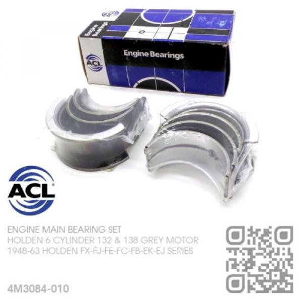 ACL MAIN BEARING SET UNDERSIZE 0.010&#034; 6 CYL 138 GREY MOTOR [HOLDEN FB-EK-EJ] #2 image