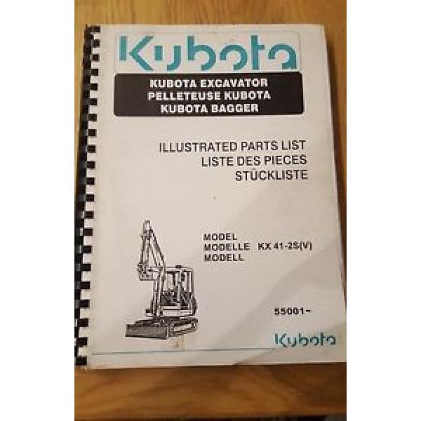 KUBOTA KX 41-2S(v) Excavator ILLUSTRATED PARTS List Manual #1 image