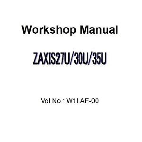 HITACHI ZX27U ZX30U and ZX35U EXCAVATOR SERVICE MANUAL ON CD *FREE POSTAGE* #1 image