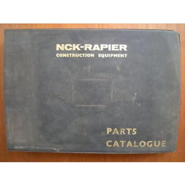 ORIGINAL NCK RAPIER 605 &amp; ATLAS EXCAVATOR PARTS CATALOGUE WORKSHOP MANUAL #1 image